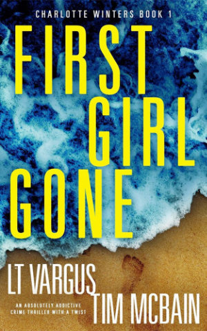First Girl Gone book cover