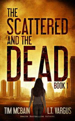 The Scattered and the Dead Book 1 cover