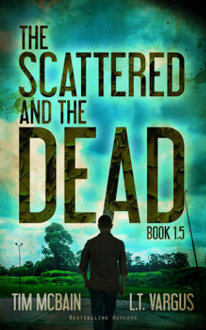 The Scattered and the Dead Book 1.5 cover