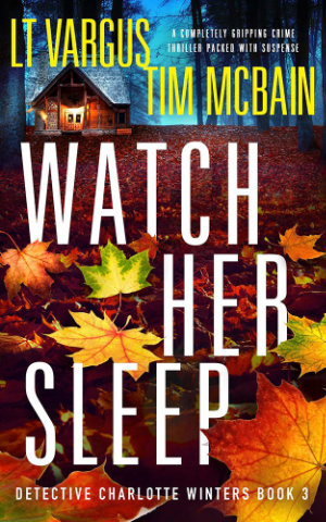 Watch Her Sleep book cover